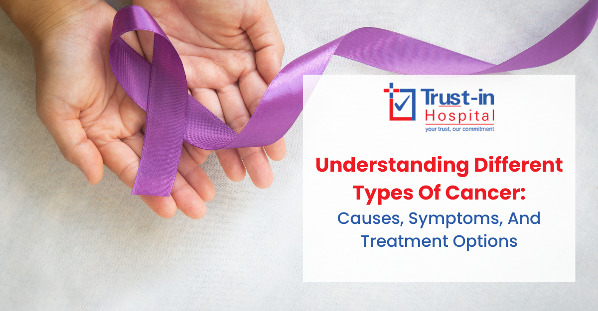 The Ultimate Guide to Cancer: Types, Symptoms & Modern Treatments