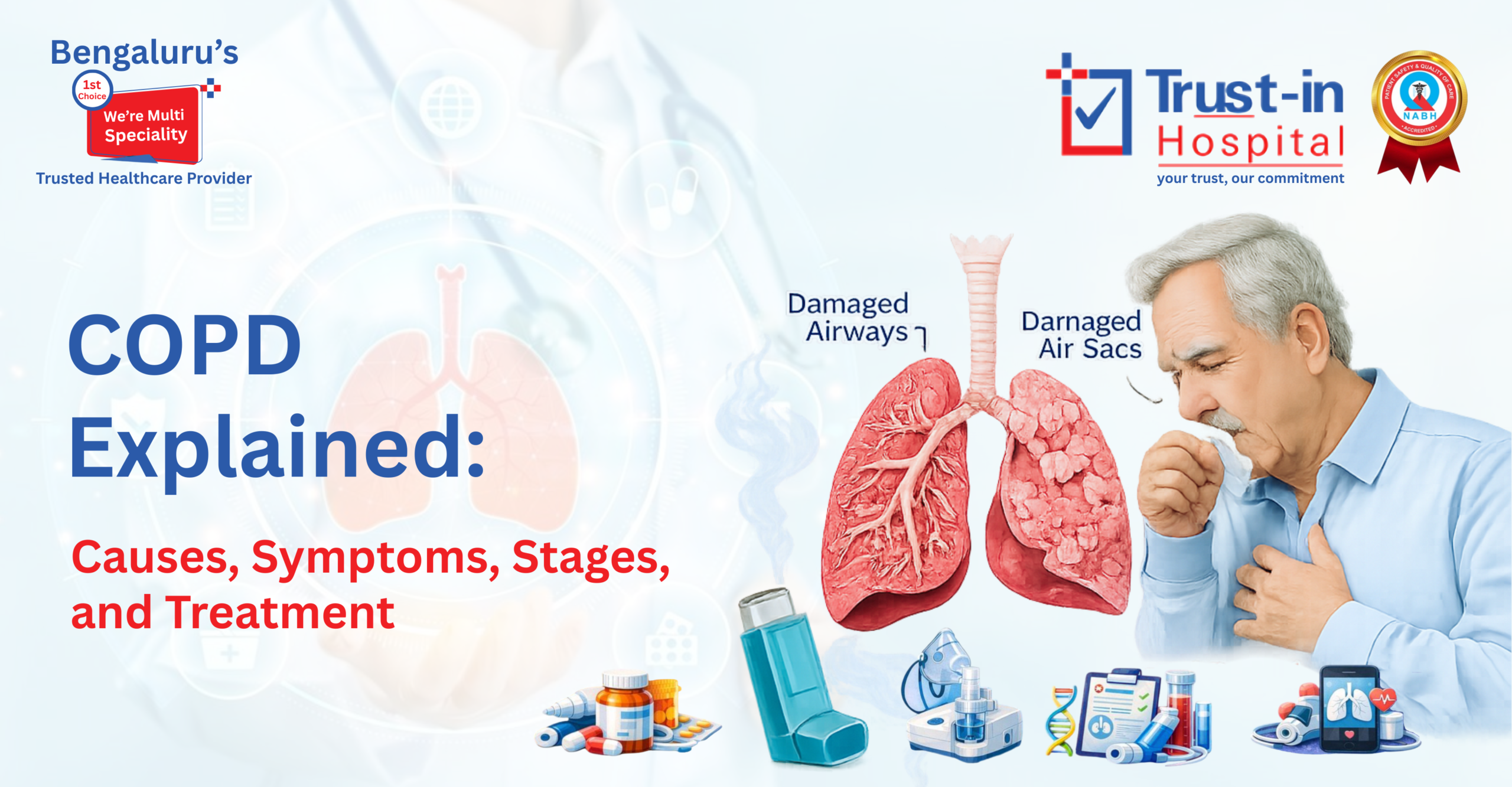 COPD Explained: Causes, Diagnosis, and Treatment for Better Breathing