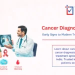 Cancer Diagnosis in Bangalore – Early Signs & Advanced Treatment | Trust-in Hospital