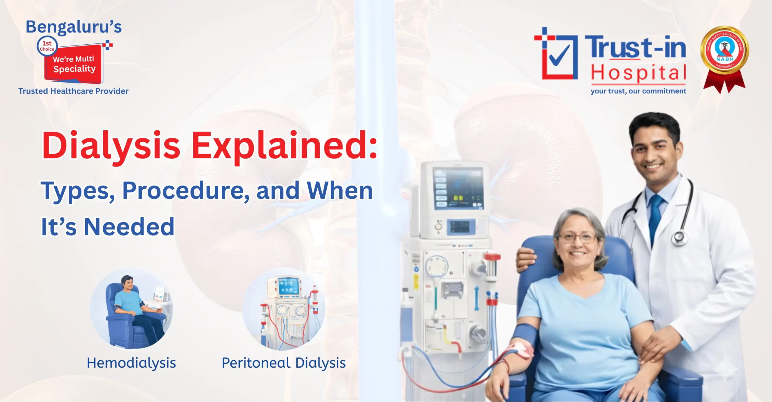 Dialysis Explained: A Practical Guide to Types, Process, and Kidney Care