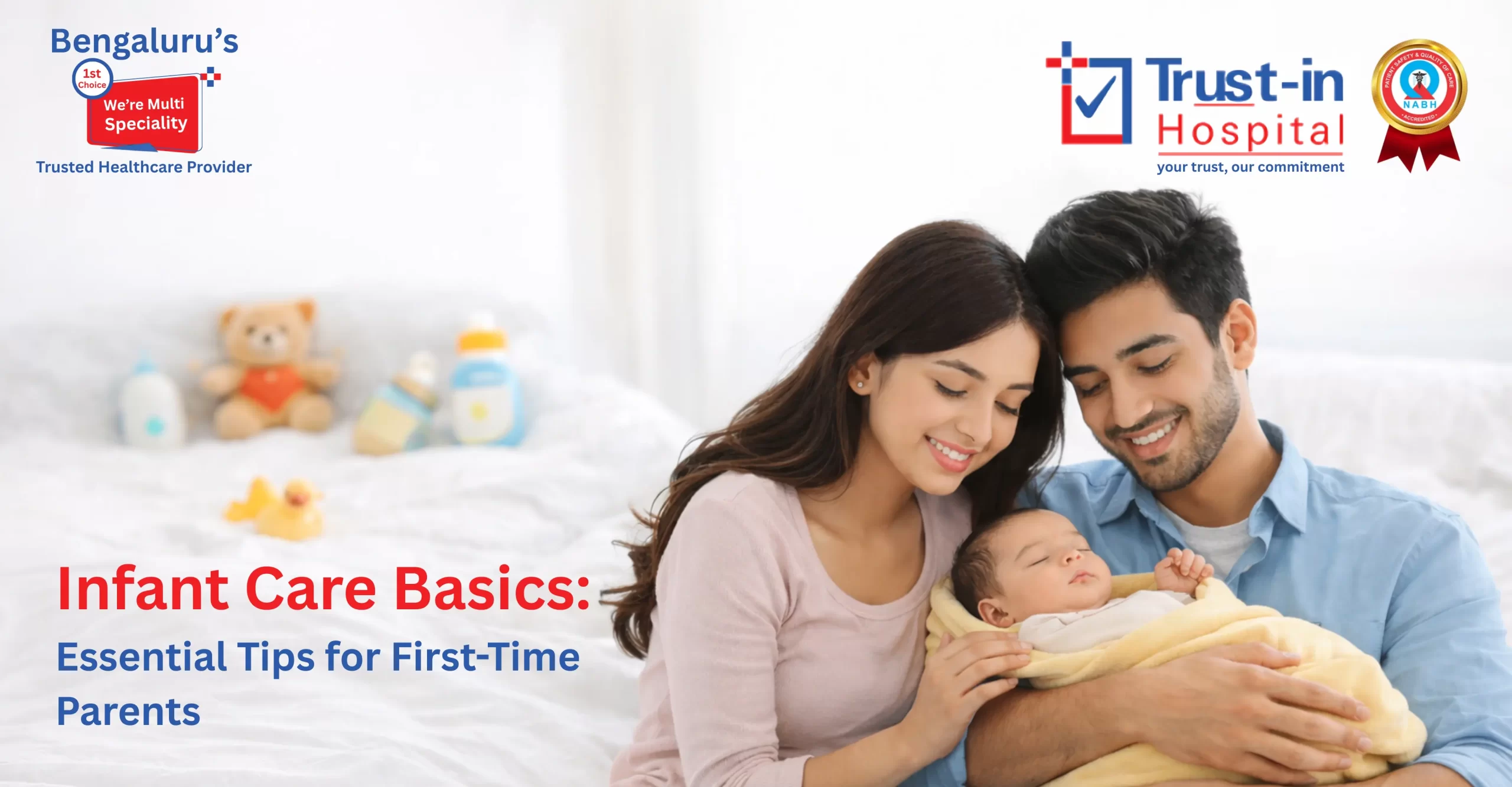 Infant Care Basics: Expert Advice for Caring for Your Newborn