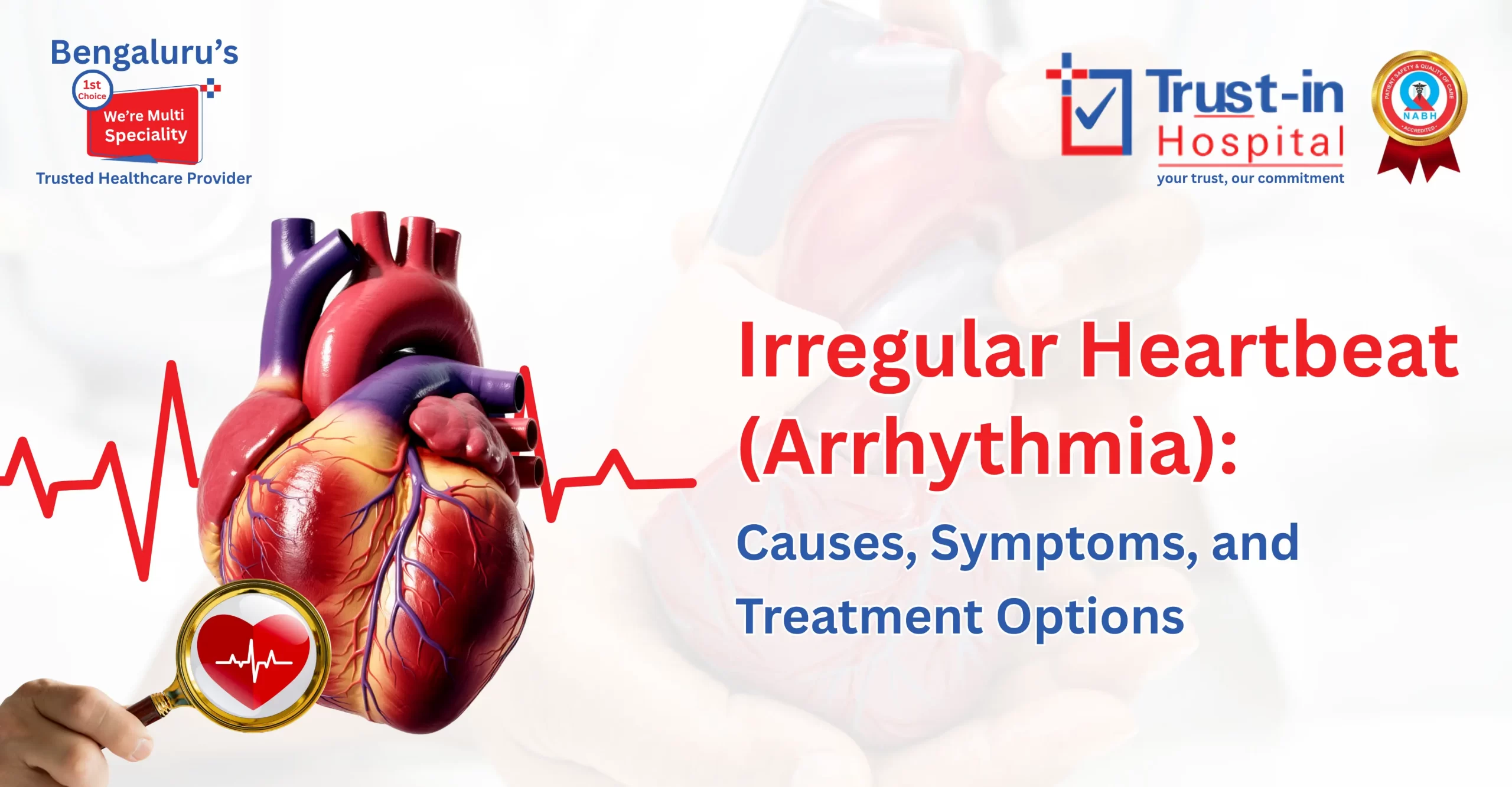 Arrhythmia Explained: A Complete Guide to Diagnosis and Heart Rhythm Care